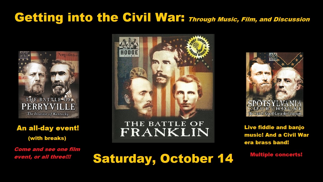 Franklin Theatre - Getting into the Civil War: Through Music, Film